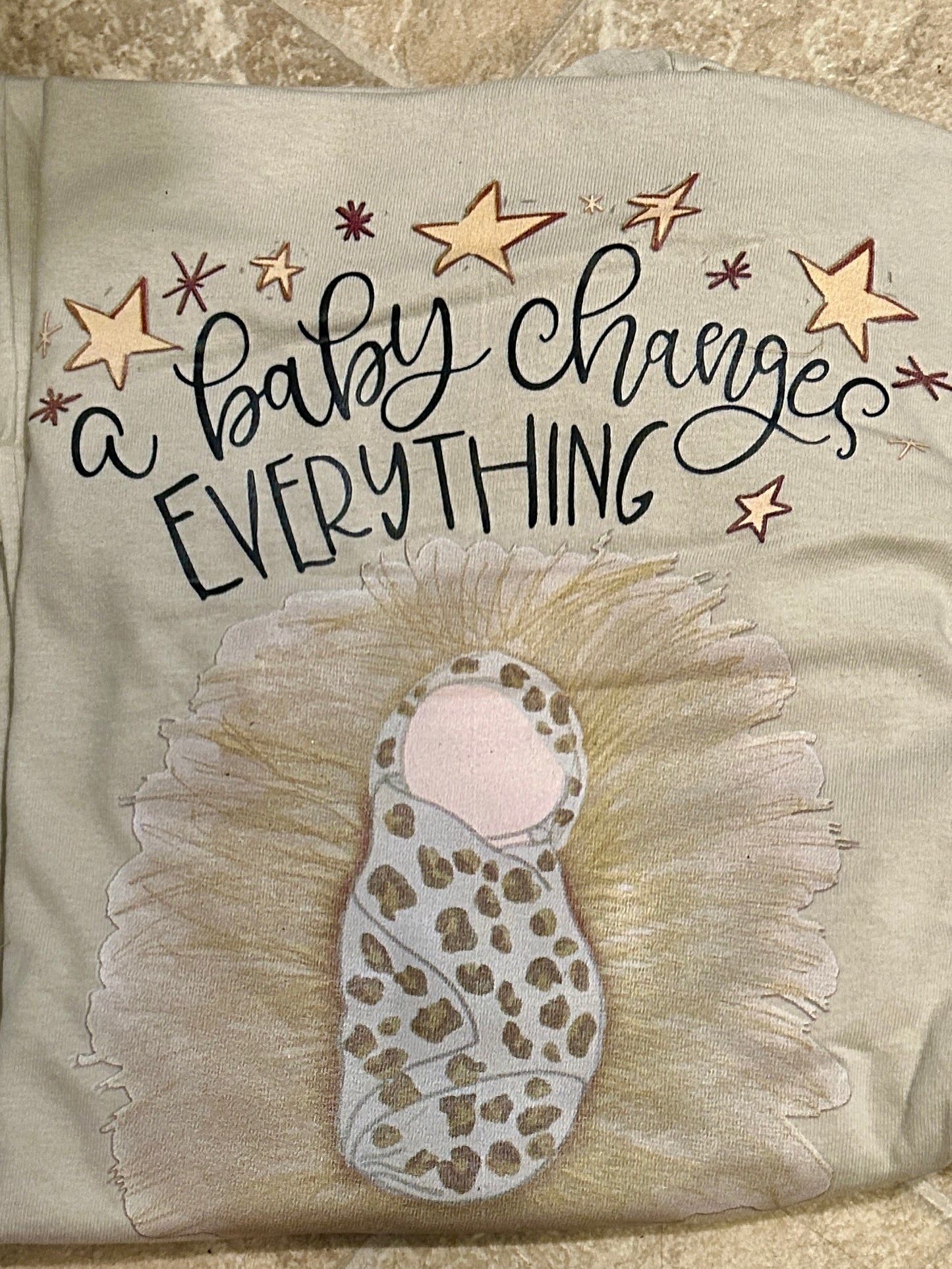 A baby changes everything Tee