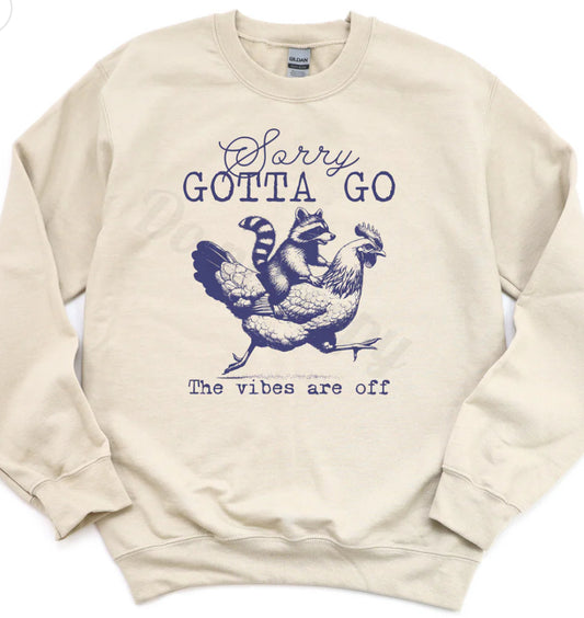 Vibes are off Tee/Sweatshirt