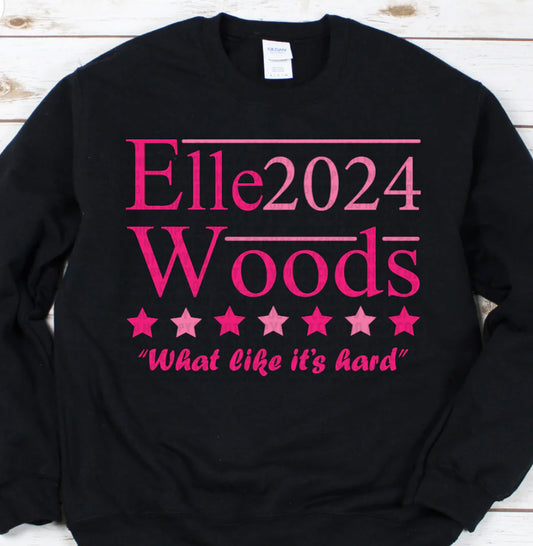 Elle Woods tee/sweatshirt