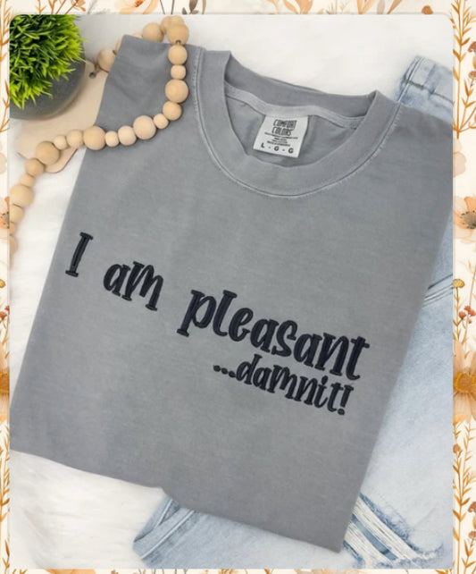 I am pleasant… tee/tank