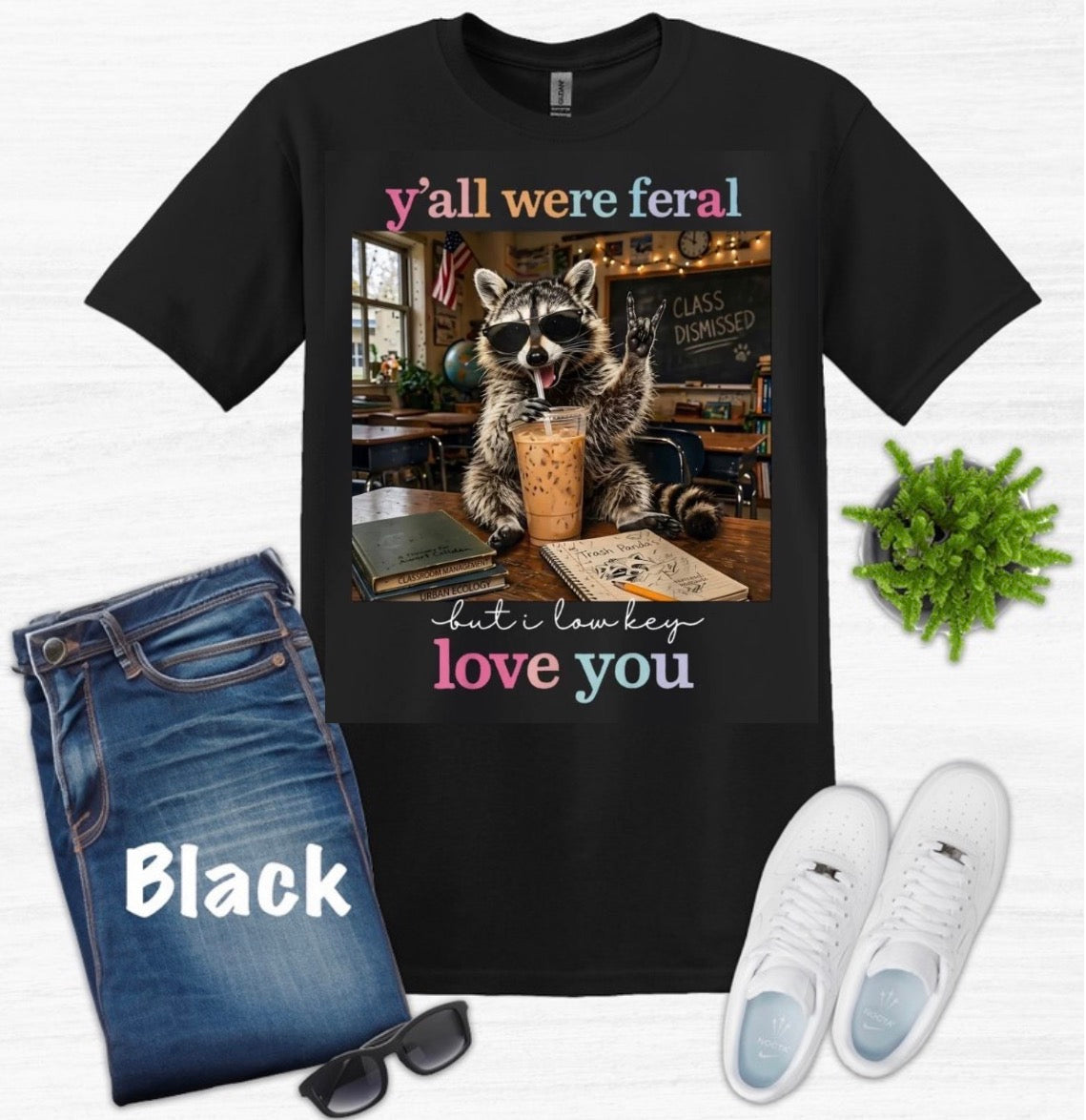 Y’all were feral