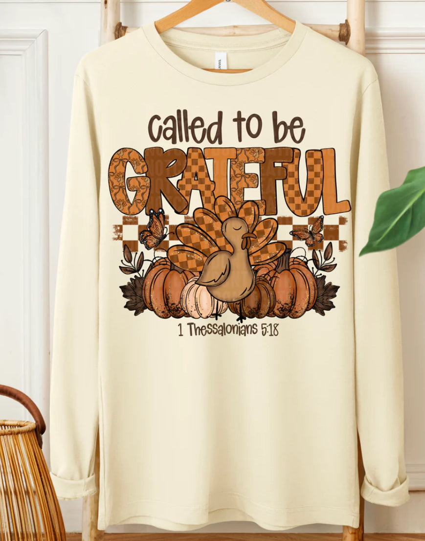 Called to be greatful turkey Tee/Sweatshirt
