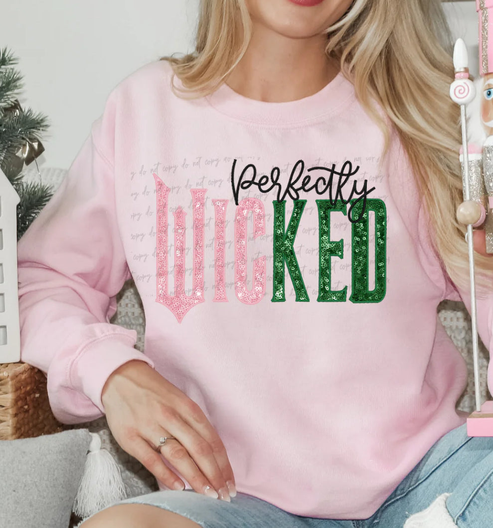 Perfectly Wicked tee/sweatshirt