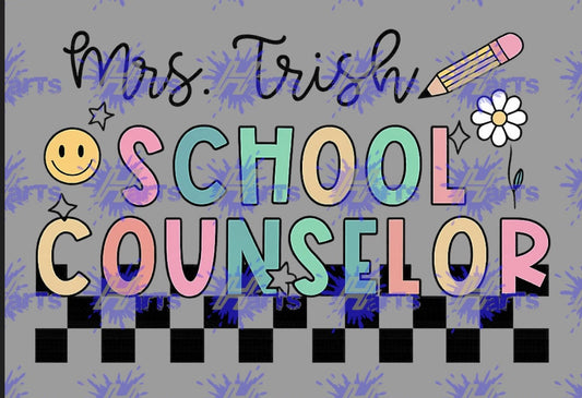 Custom Counselor DTF Print