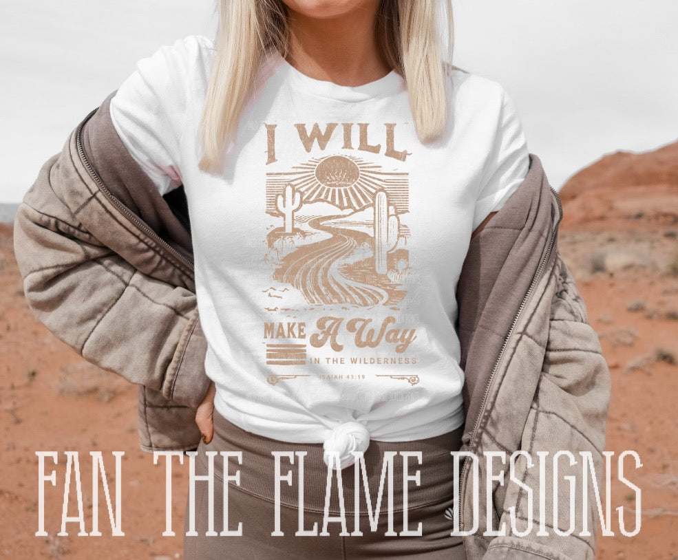 I will make a way tee/sweatshirt