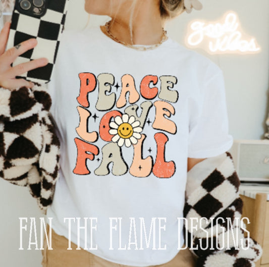 Peace love Fall tee/sweatshirt