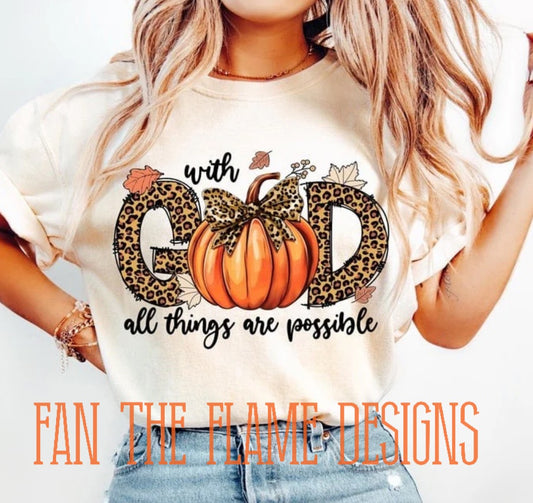 With god all things are possible leopard and pumpkin tee/sweatshirt