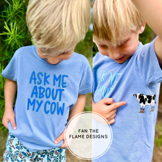 Ask me about my cow