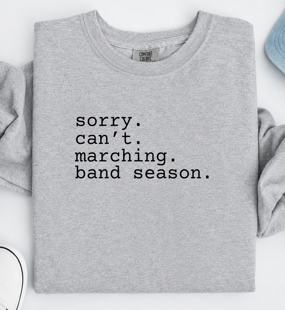 Sorry can’t marching season