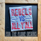 Rebels vs All Y’all tee/sweatshirt