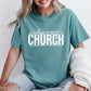 I love my Church tee/sweatshirt