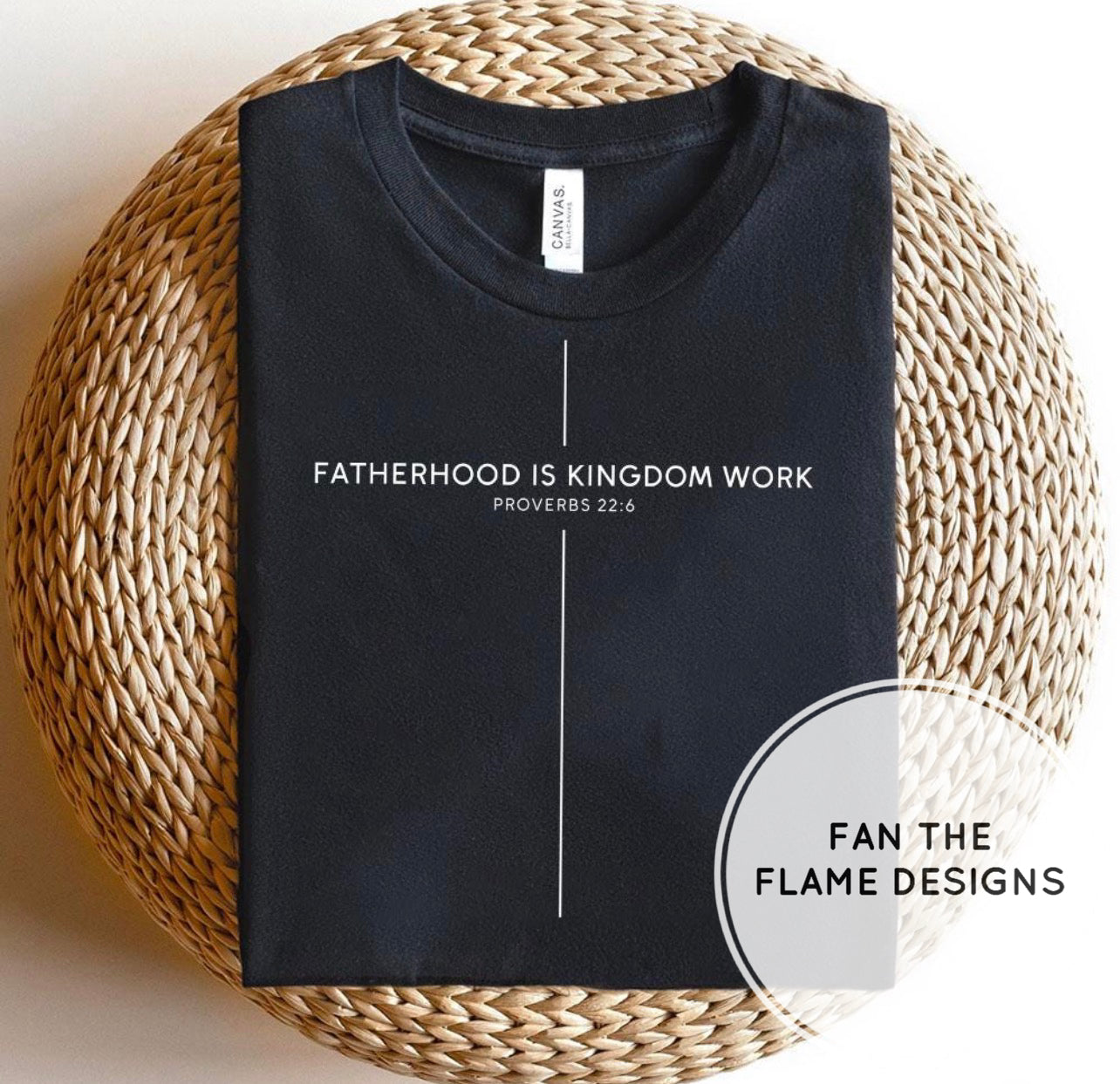 Fatherhood is Kingdom Work with personalization