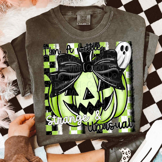 I'm a little strange and unusual green pumpkin Tee/Sweatshirt