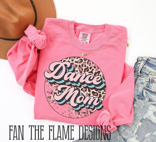 Dance Mom tee/sweatshirt