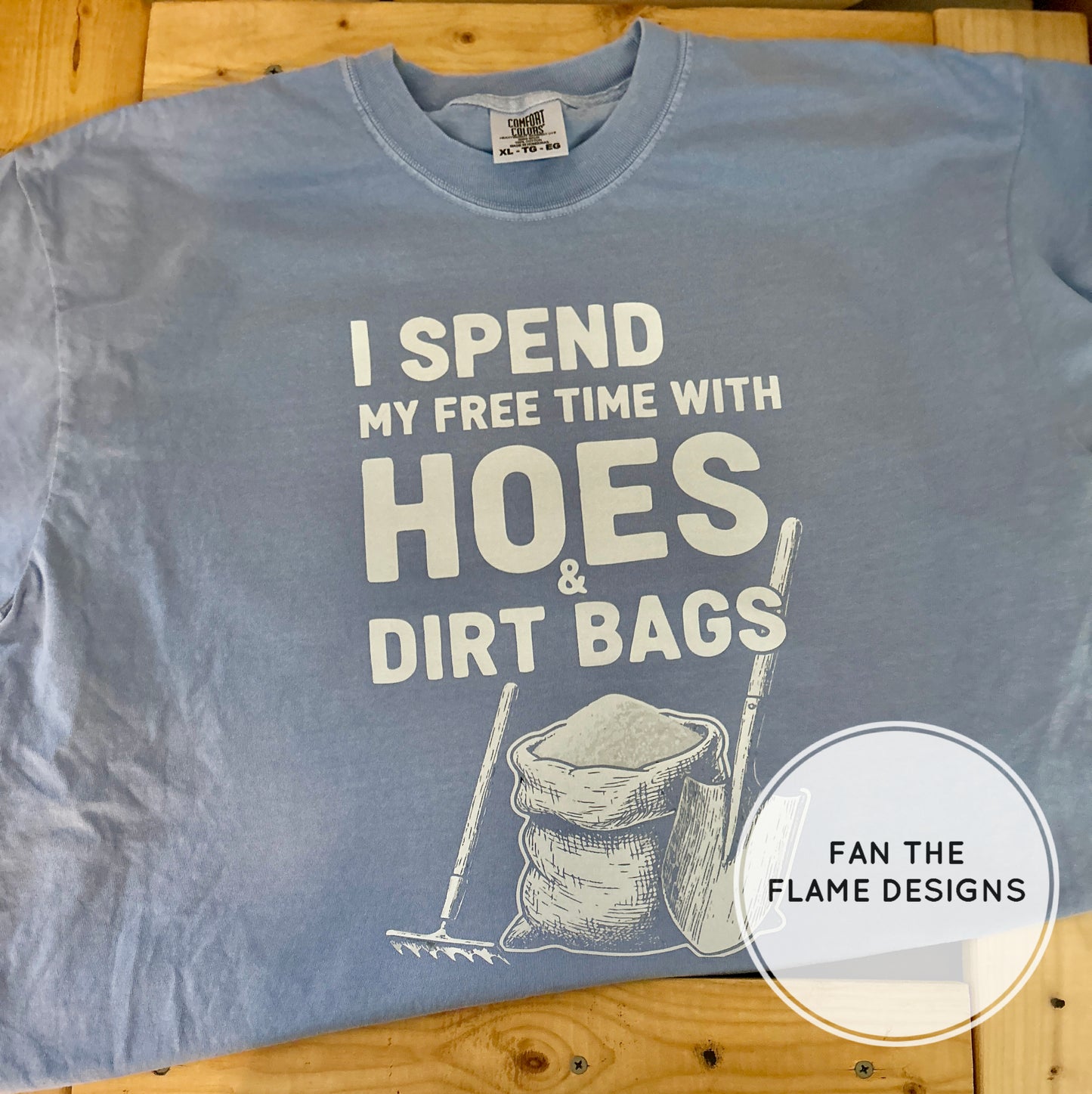 Hoes and Dirtbags