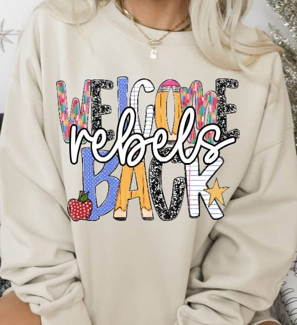 Welcome back rebels Tee/Sweatshirt