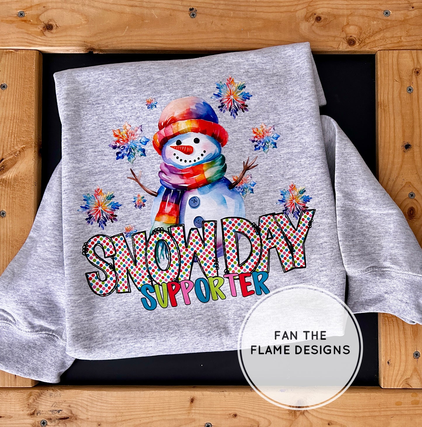 Colorful Snow Day Supporter Short/Long/Sweatshirt