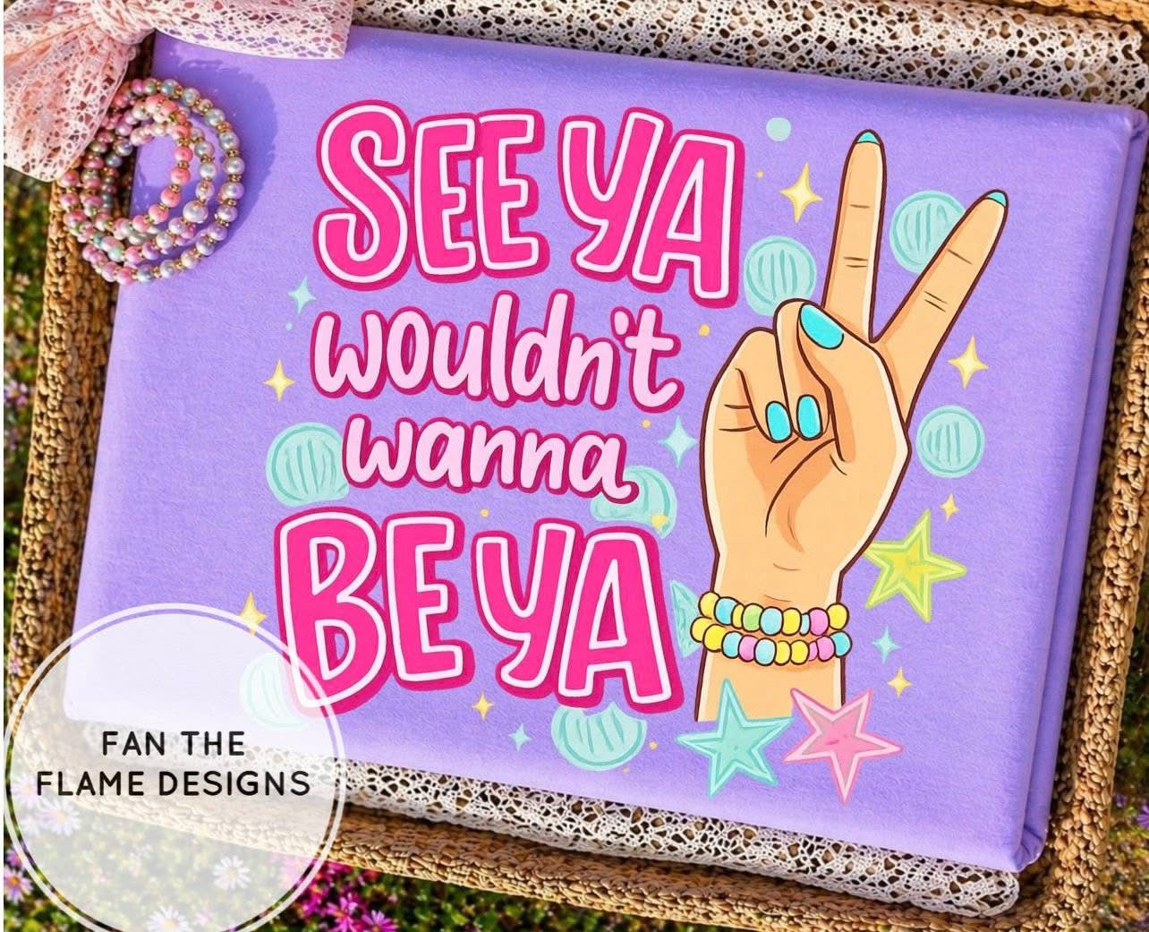 See ya wouldn’t want to be ya ✌️