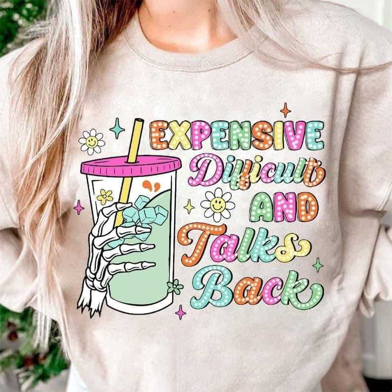 Expensive, difficult and talks back tee