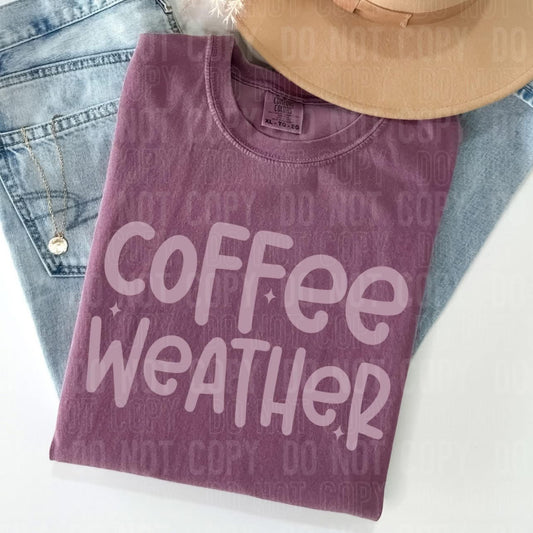 Coffee weather purple Tee/Sweatshirt