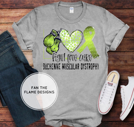 Muscular Dystrophy Awareness Short/Long/Sweatshirt