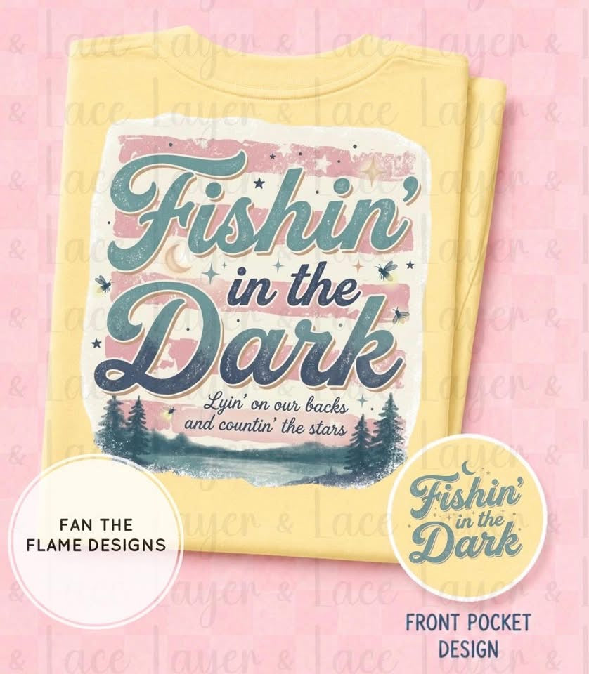Fishin’ in the dark