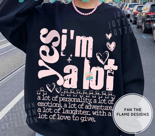 Yes, I’m a lot Short/Long/Sweatshirt