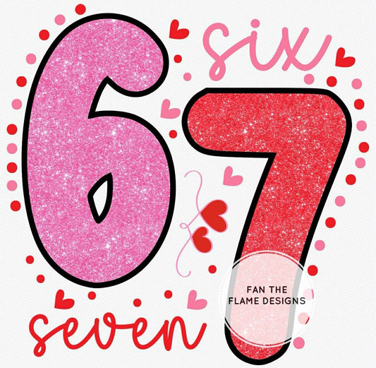 67 Valentine Edition Short/Long/Sweatshirt