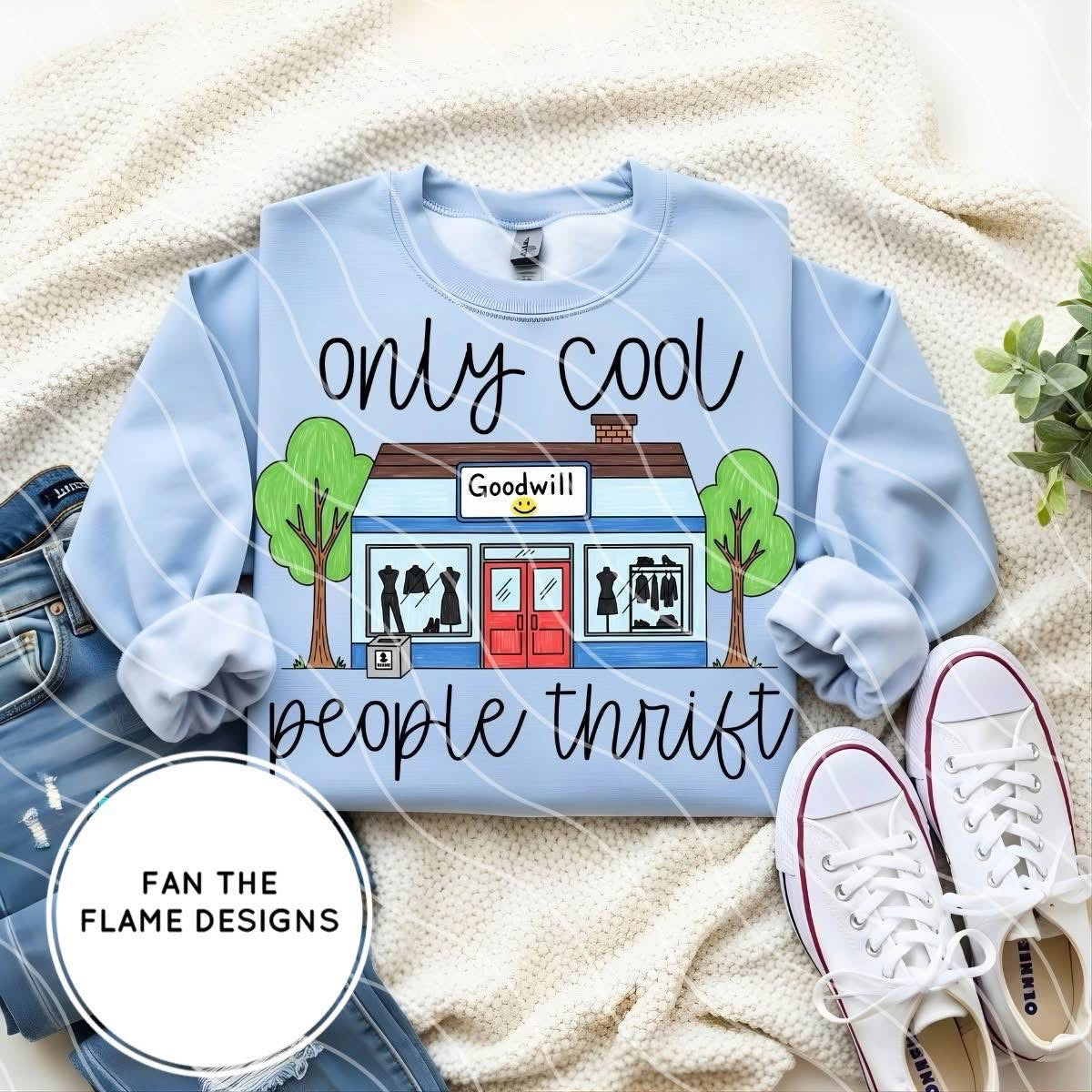 Only cool people thrift Short/Long/Sweatshirt