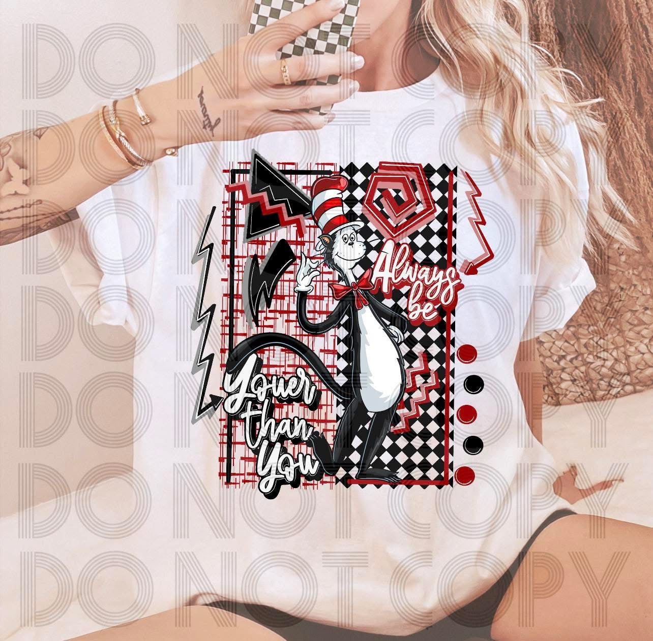 Always be youer than you Short/Long/Sweatshirt