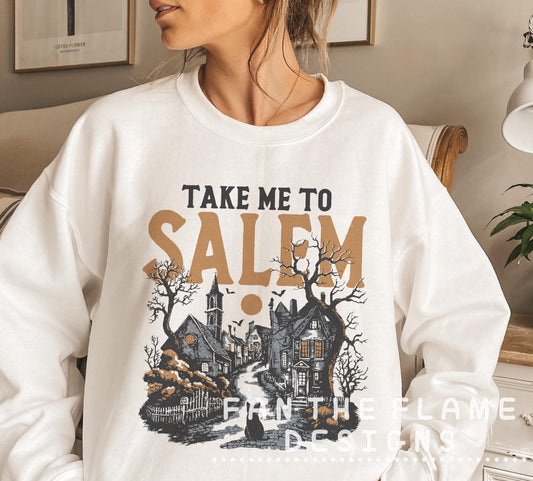 Take me to Salem Tee/Sweatshirt