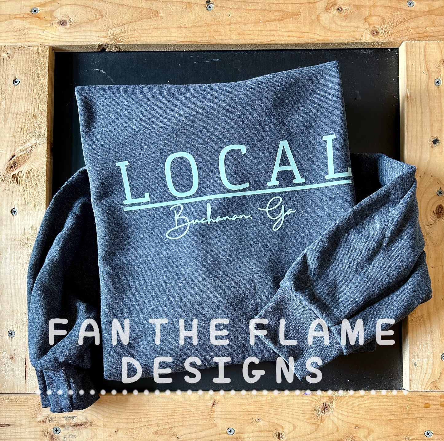 Local - Buchanan, GA Tee/Sweatshirt