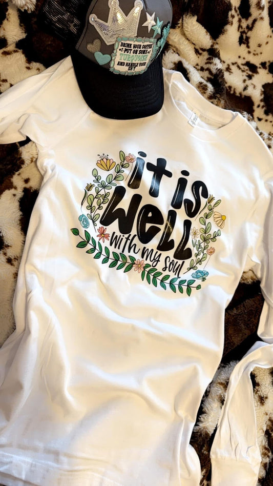 It is well with my soul flowers tee/sweatshirt