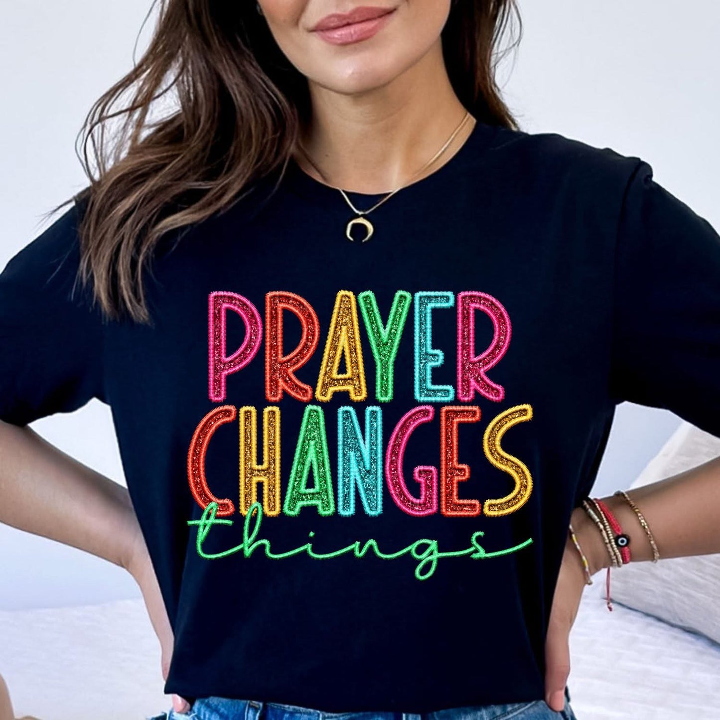 Prayer Changed Things tee/sweatshirt