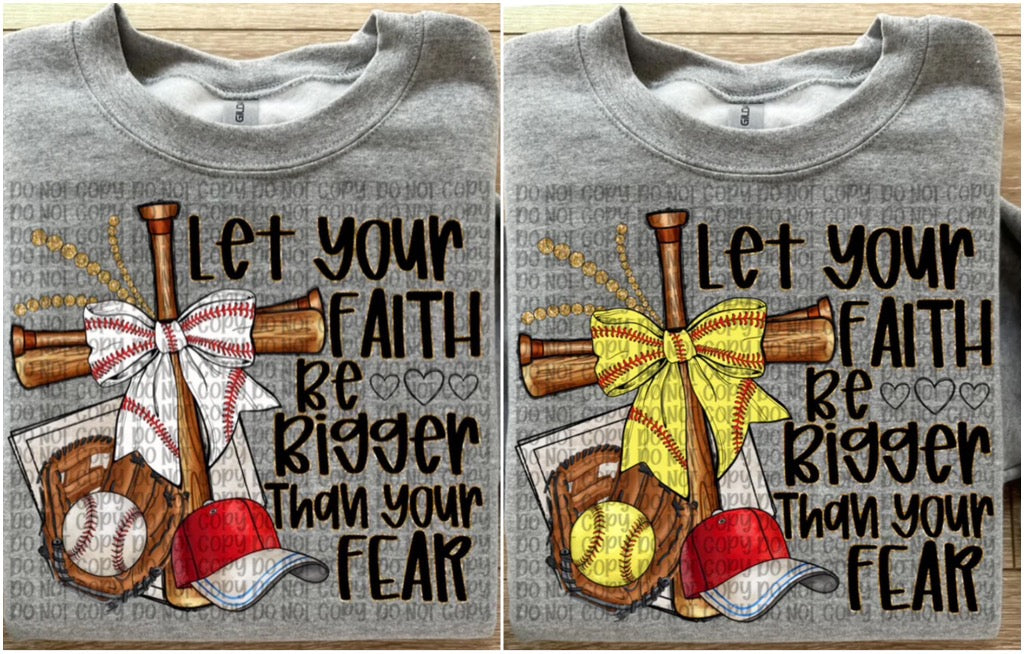 Let your faith be bigger tee/sweatshirt