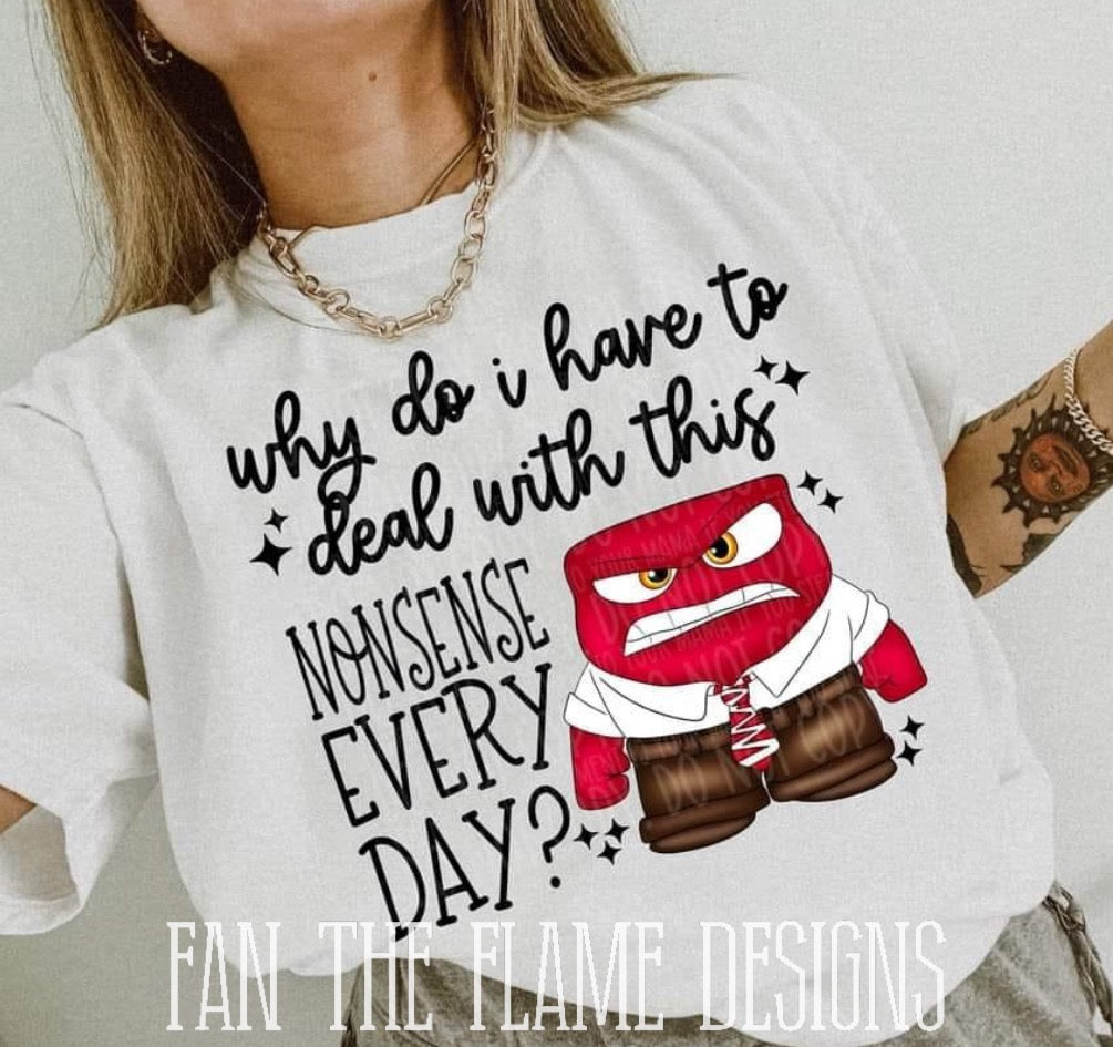 Why nonsense everyday? tee/sweatshirt