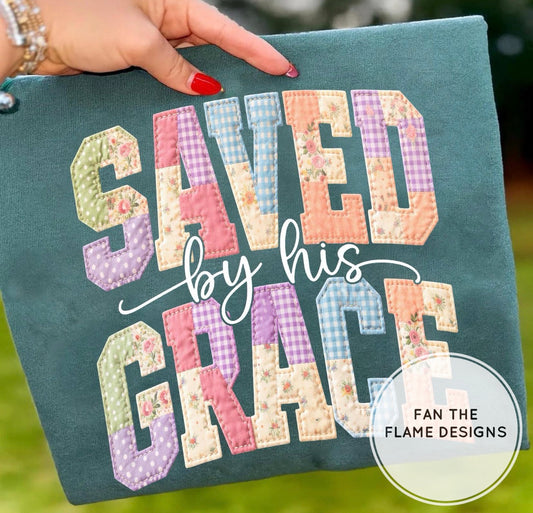 Saved by his Grace Short/Long/Sweatshirt
