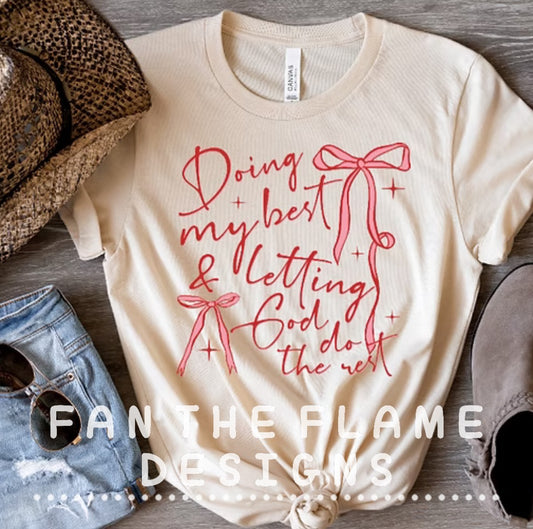 let God do the rest tee/sweatshirt