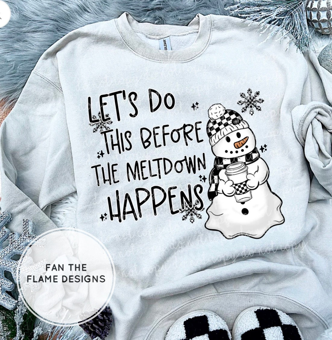 Lets do this before the meltdown Short/Long/Sweatshirt