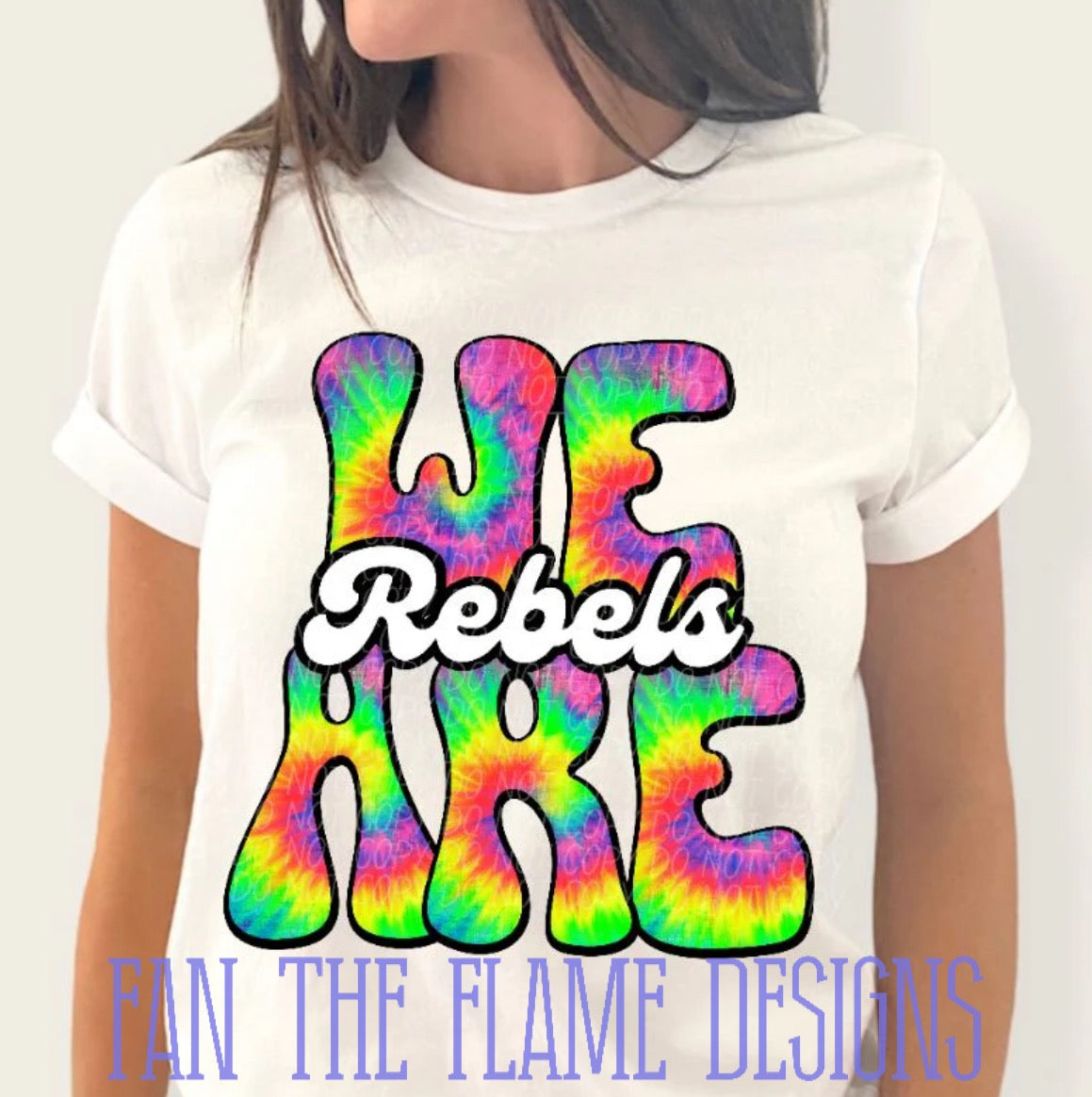 We are rebels tie dye tee/sweatshirt