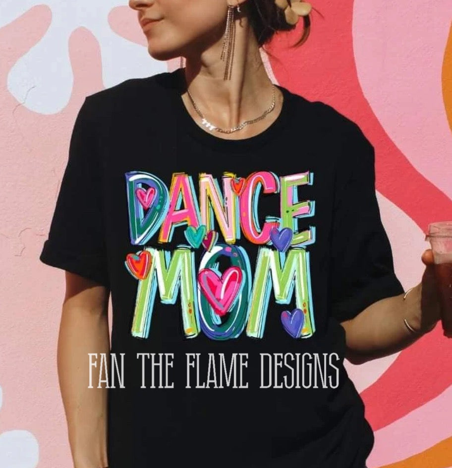 Dance Mom tee/sweatshirt