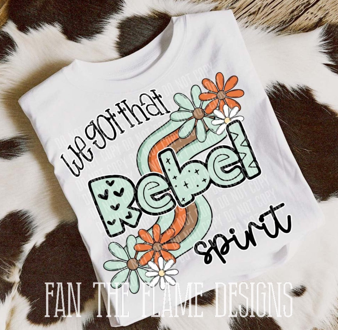 We got that rebel spirit tee/sweatshirt