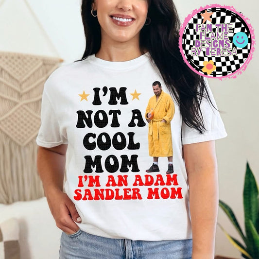 Adam Sandler Mom tee/sweatshirt