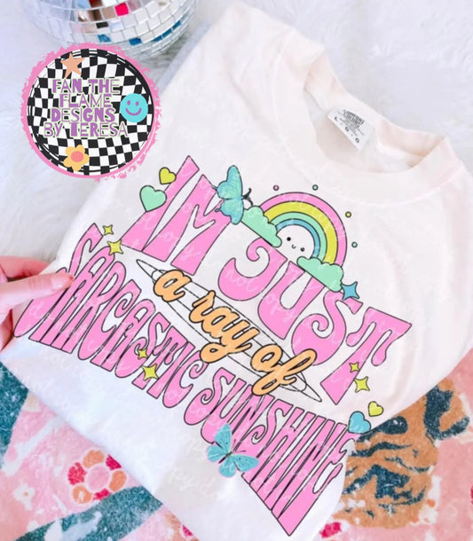I’m just a ray of sarcastic sunshine tee/tank