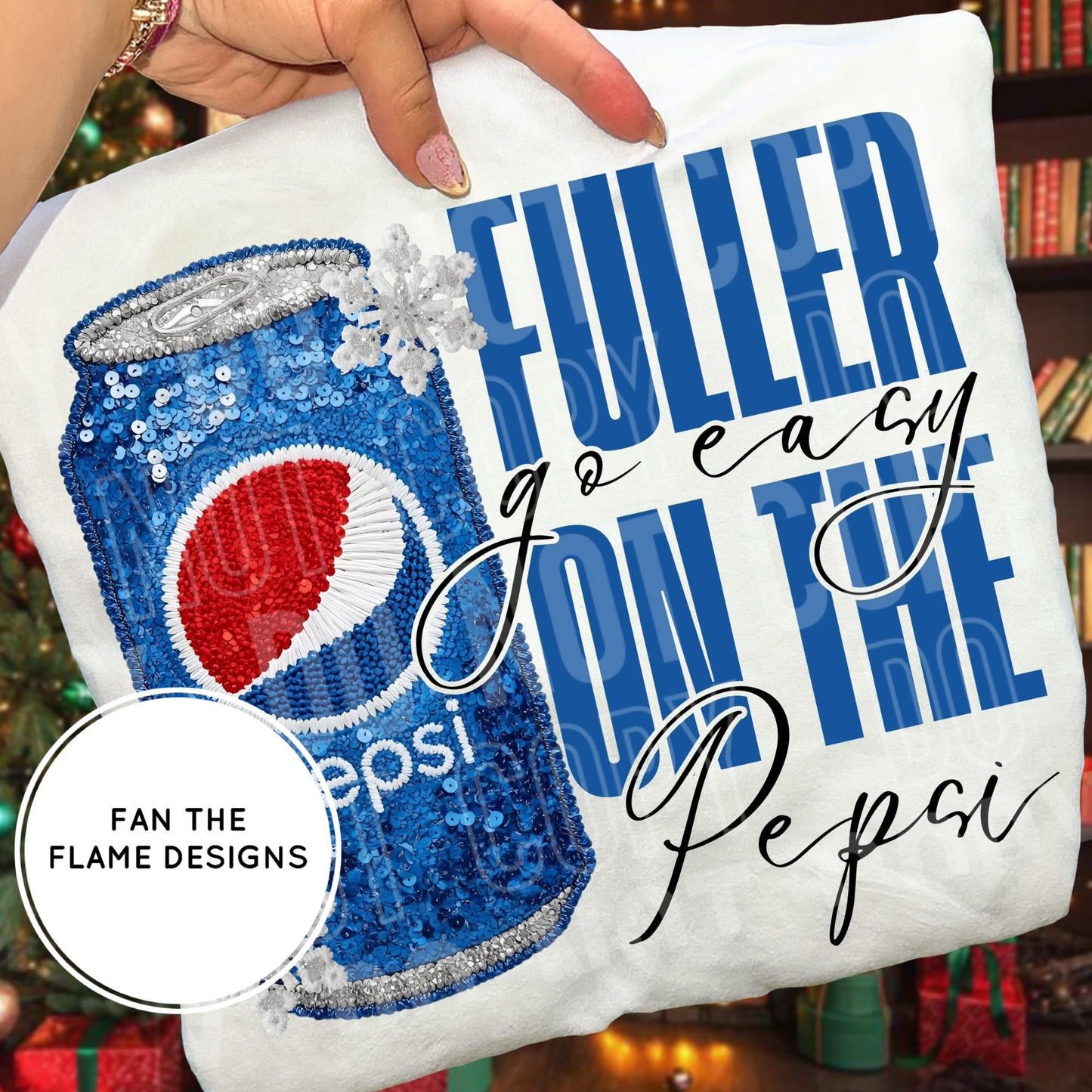 Fuller, go easy on the Pepsi Short/Long/Sweatshirt