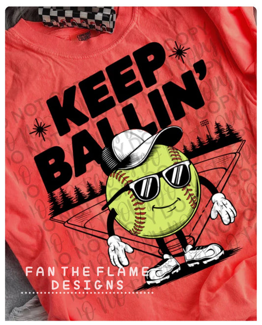 Keep Ballin' SOFTBALL tee/tank