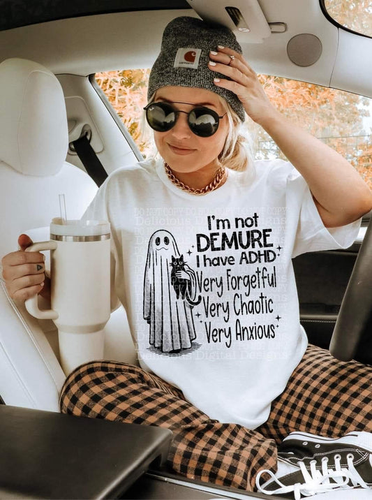 Not Demure tee/sweatshirt