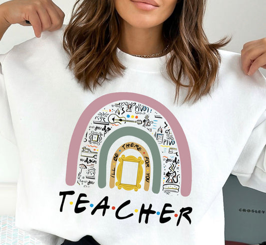 Teacher - I’ll be there for you Tee