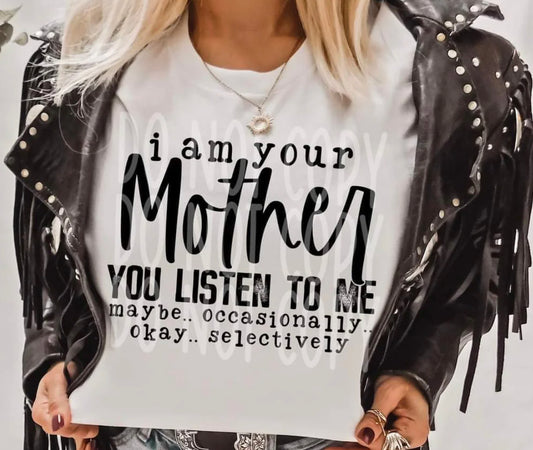 I am your Mother Tee