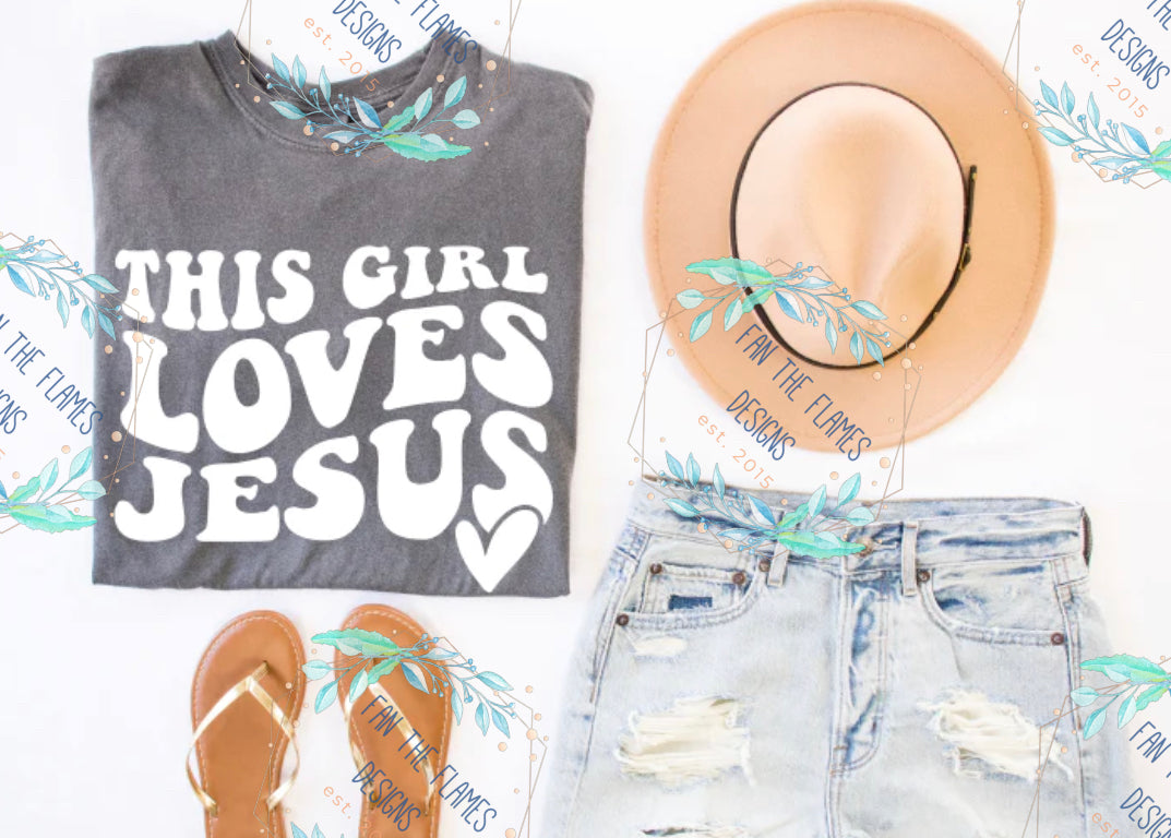 This girl loves Jesus Tee